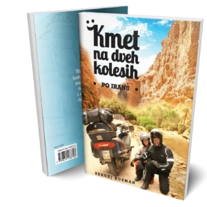 Kmet na dveh kolesih - Po Iranu